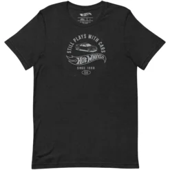 Hot Wheels Still Plays with Hot Wheels Cars Black T-Shirt